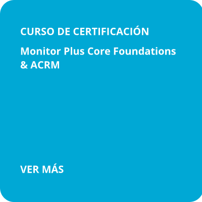 Monitor Plus Core Foundations & ACRM v5