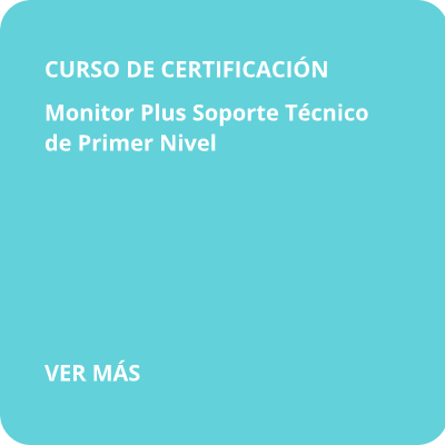 Monitor Plus Soporte Técnico Primer Nivel v5
