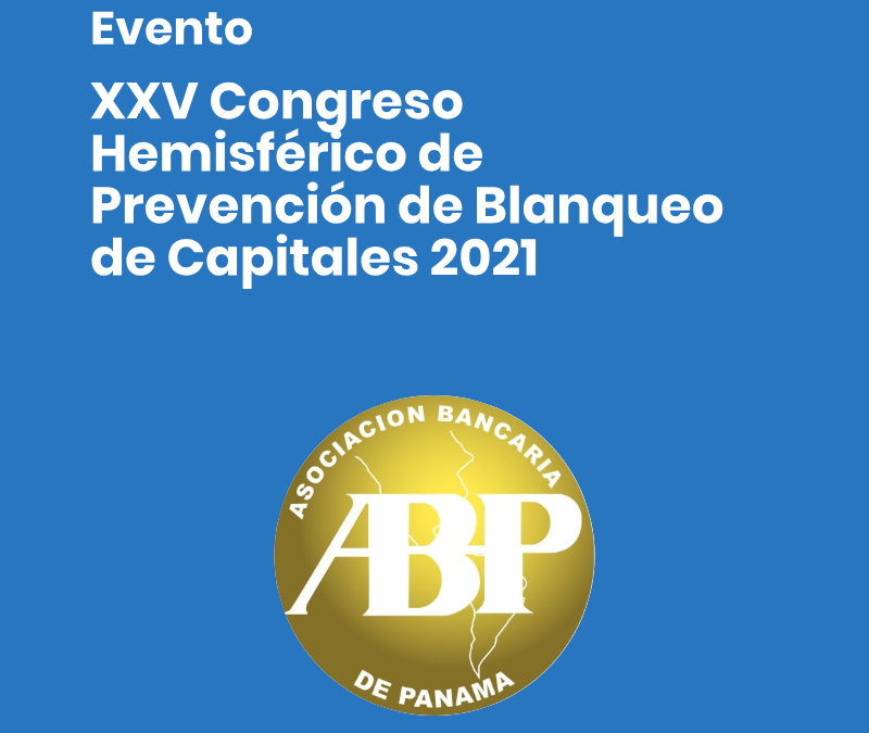 25th Hemispheric Congress on Anti-Money Laundering 2021 – August 18–20