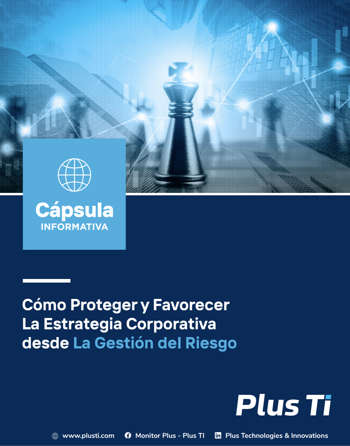 Cómo proteger y favorecer la estrategia corporativa desde la gestión del riesgo