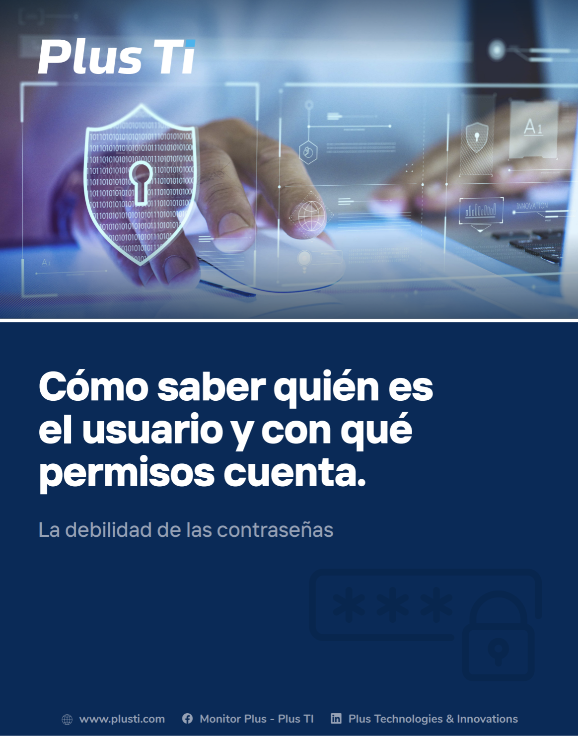 Cómo saber quién es el usuario y con qué permisos cuenta