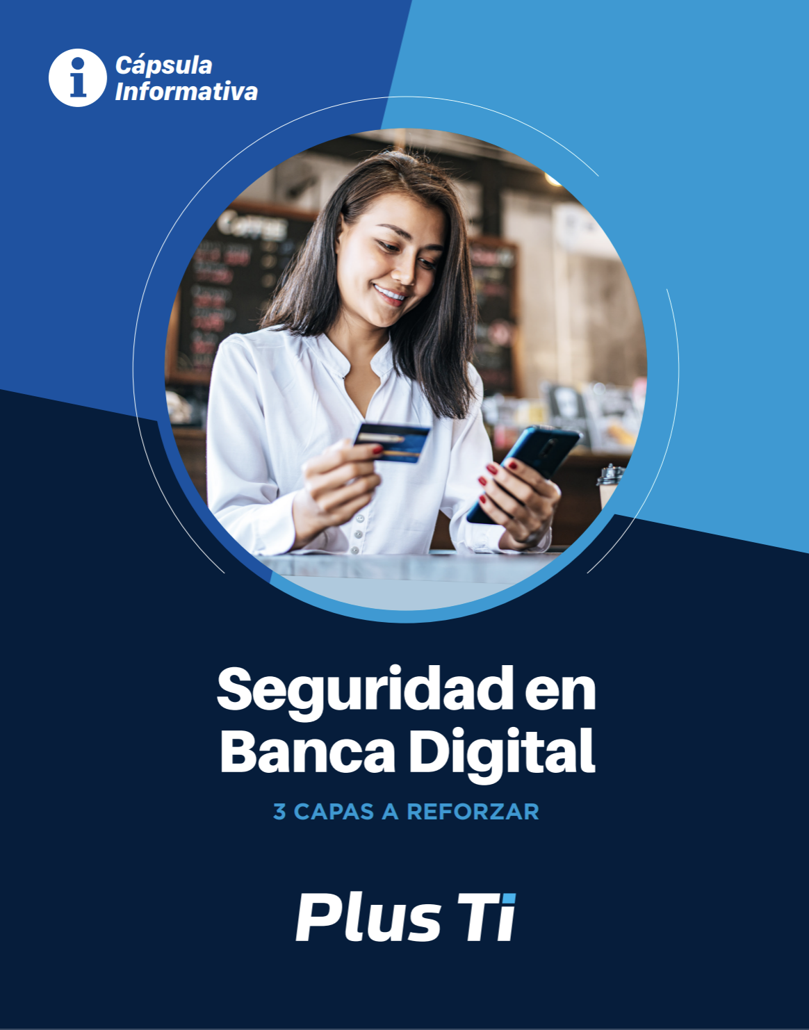 Seguridad en la banca digital – 3 capas a reforzar