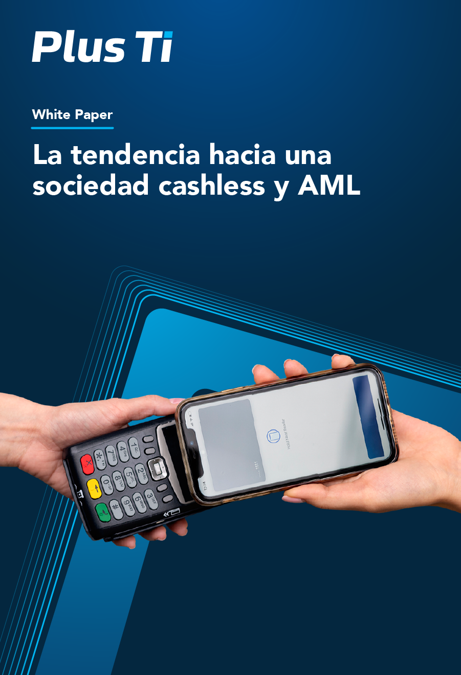 La tendencia hacia una sociedad cashless y AML