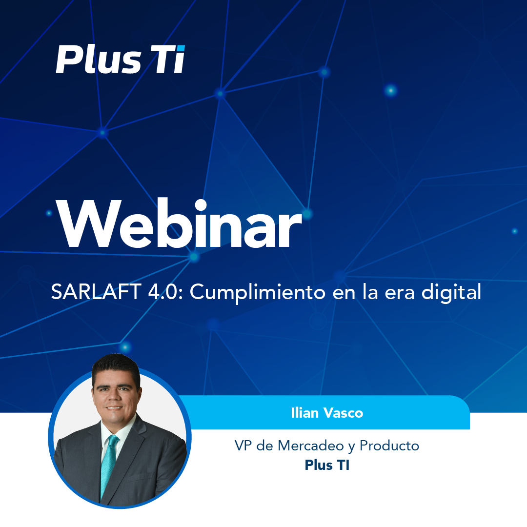 SARLAFT 4.0: Cumplimiento en la era digital