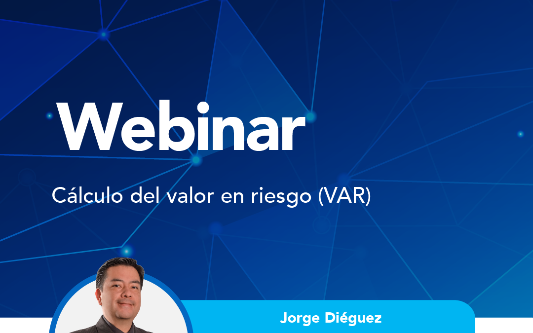Cálculo del valor en riesgo (VAR)