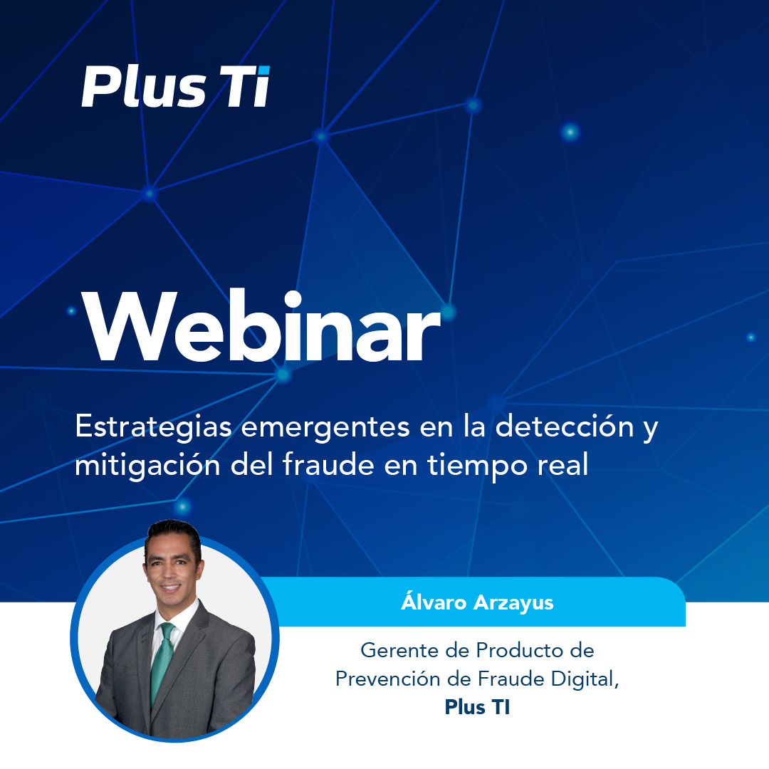 Estrategias emergentes en la detección y mitigación del fraude en tiempo real