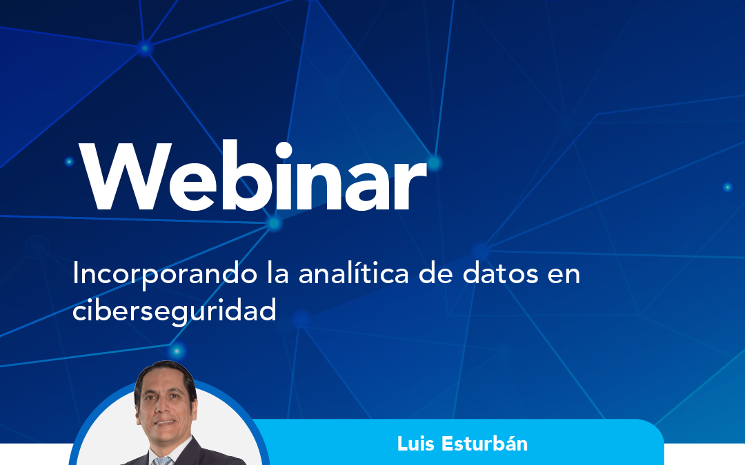 Incorporando la analítica de datos en ciberseguridad