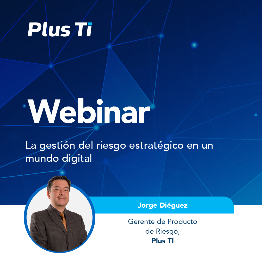 La gestión del riesgo estratégico en un mundo digital