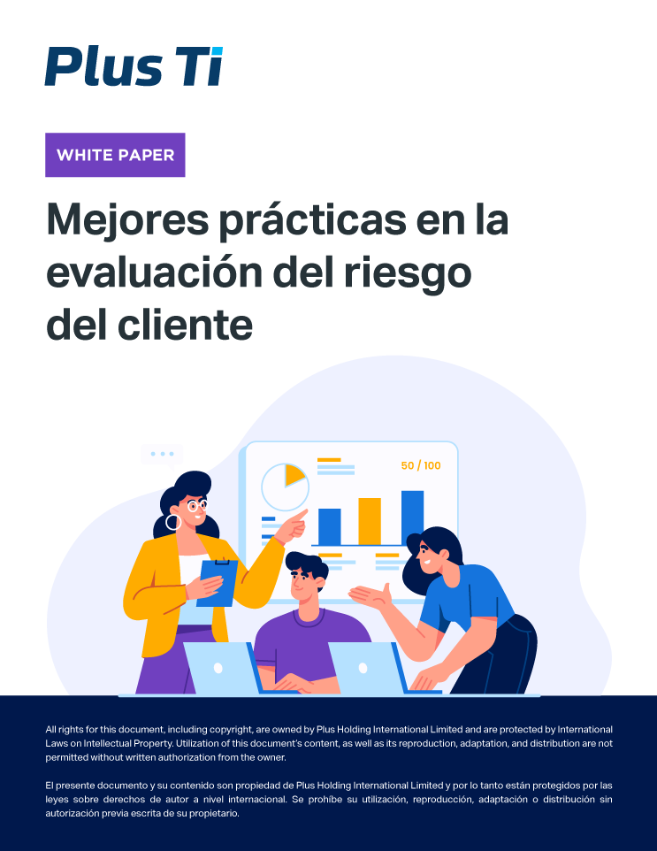 Mejores prácticas en la evaluación del riesgo del cliente