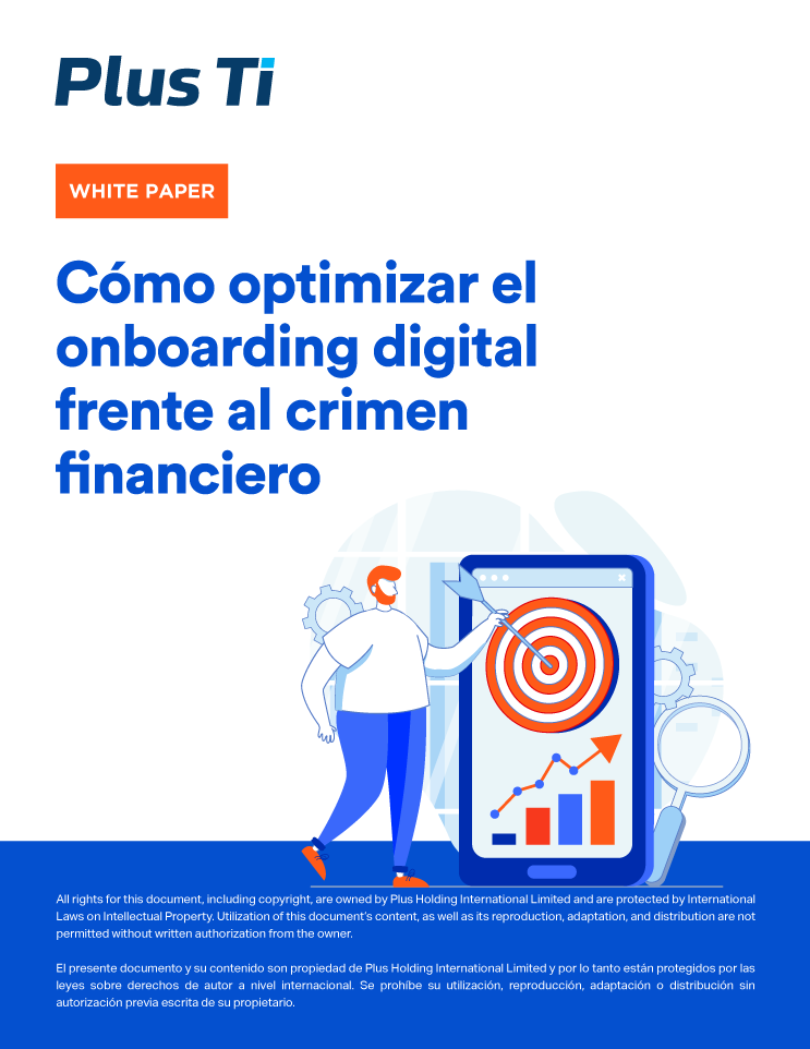 Cómo optimizar el onboarding digital frente al crimen financiero