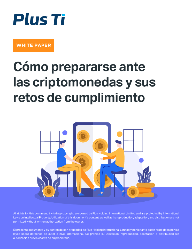 Cómo prepararse ante las criptomonedas y sus retos de cumplimiento