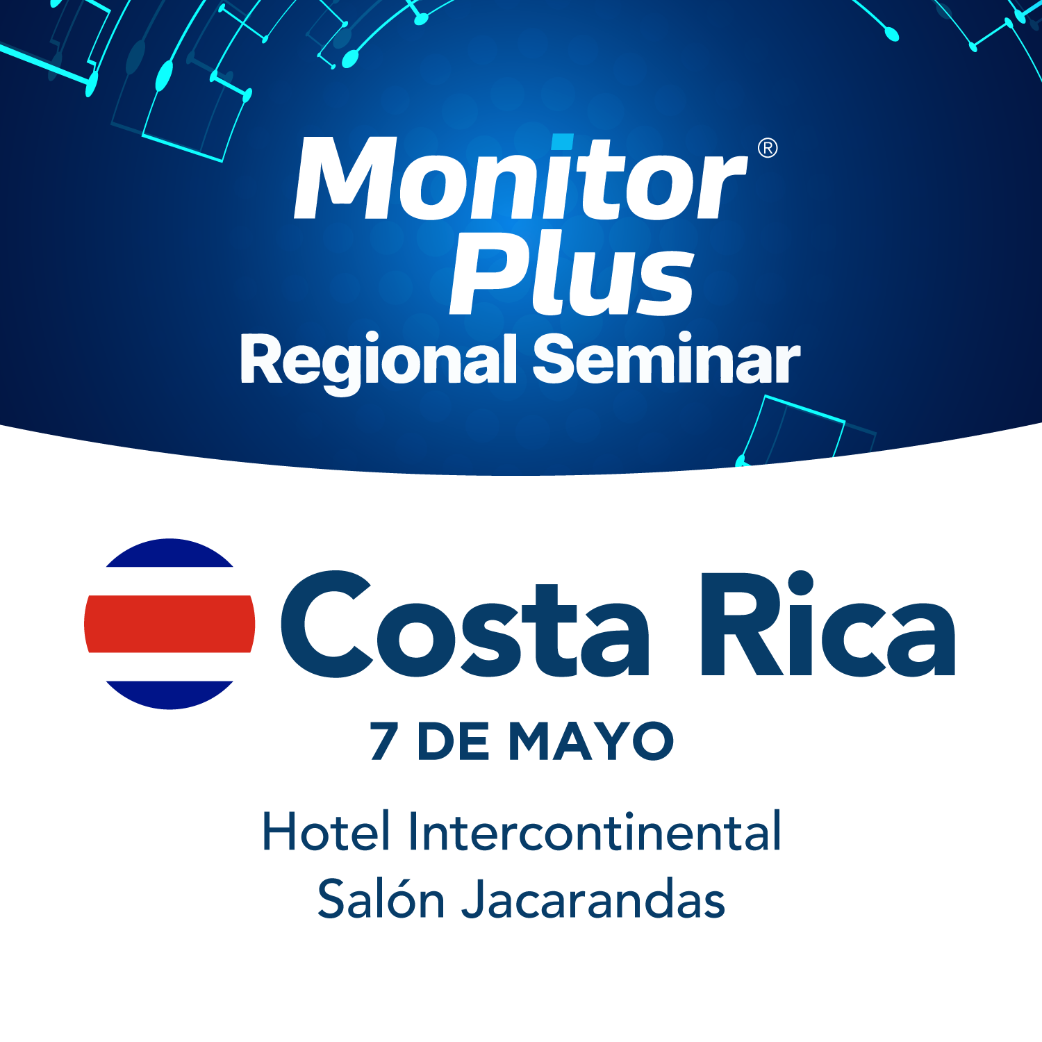 Monitor Plus Regional Seminar Costa Rica