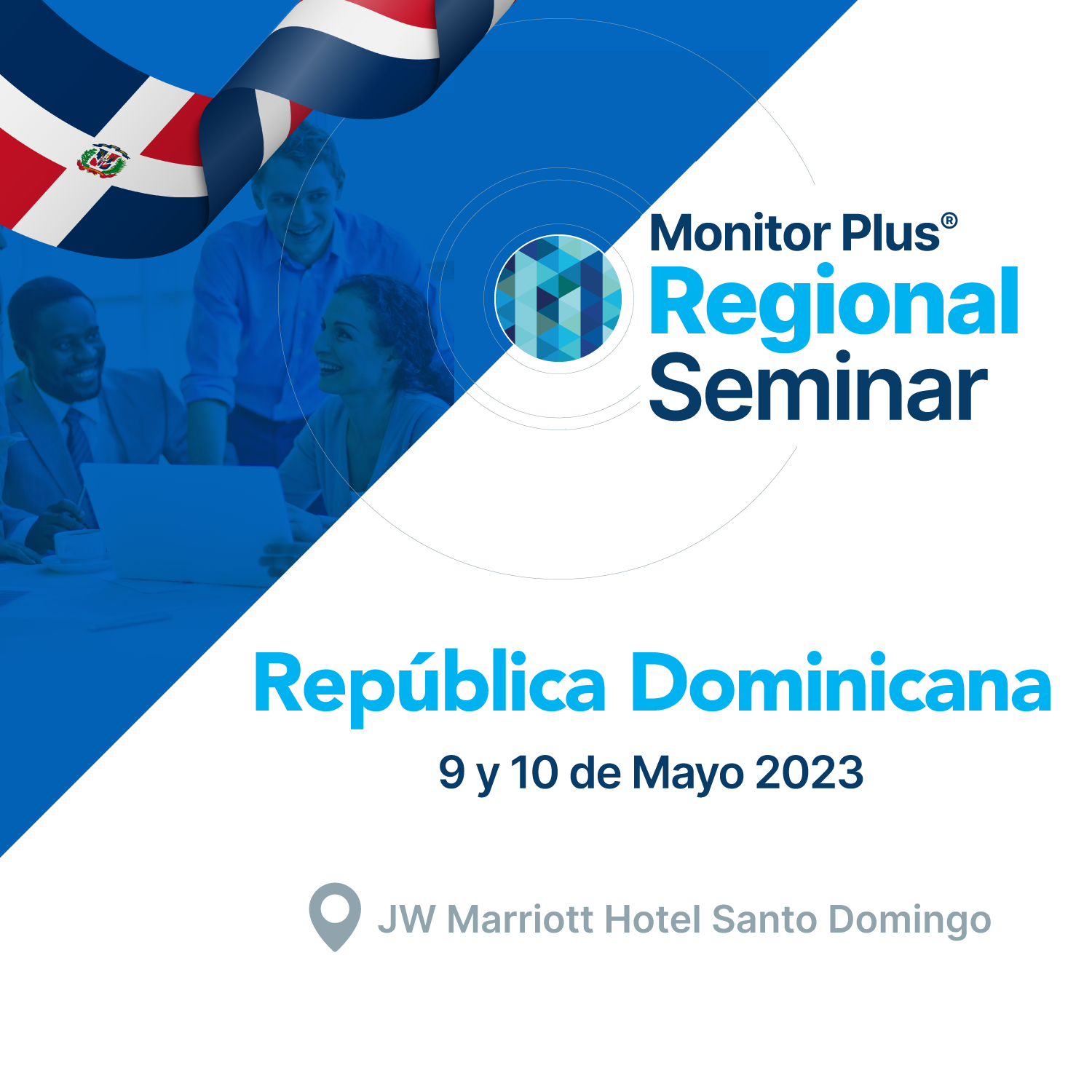 Monitor Plus Regional Seminar República Dominicana