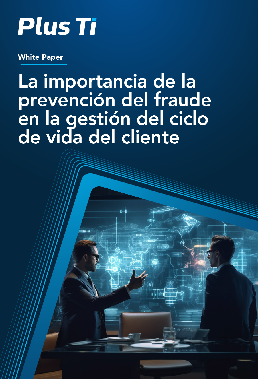 La importancia de la prevención del fraude en la gestión del ciclo de vida del cliente