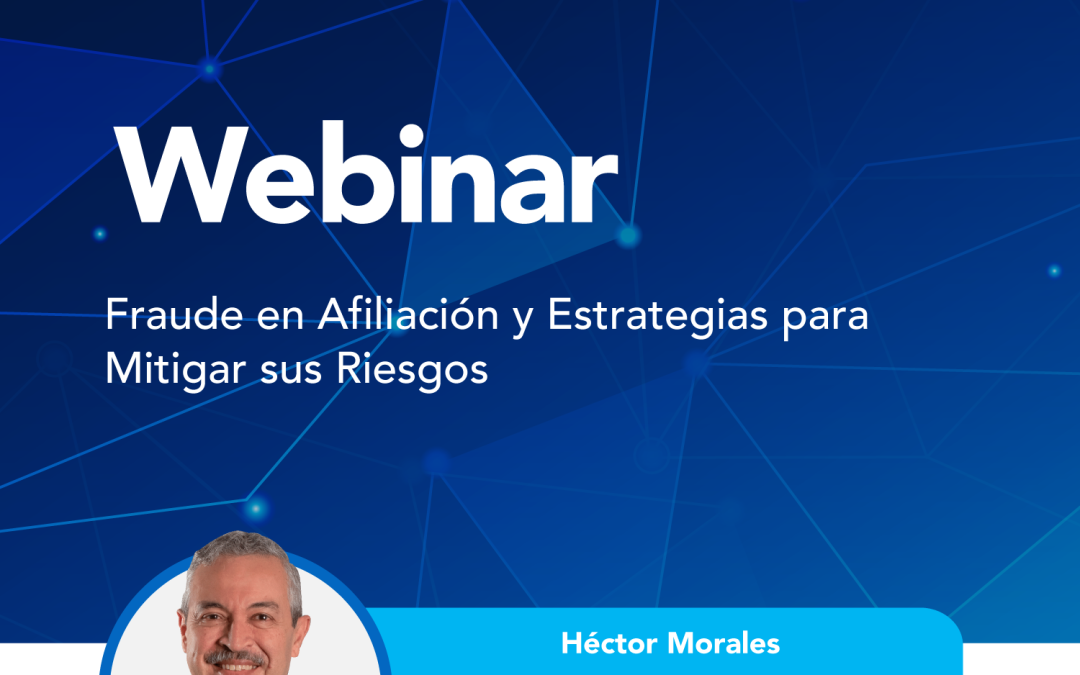 Fraude en Afiliación y Estrategias para Mitigar sus Riesgos