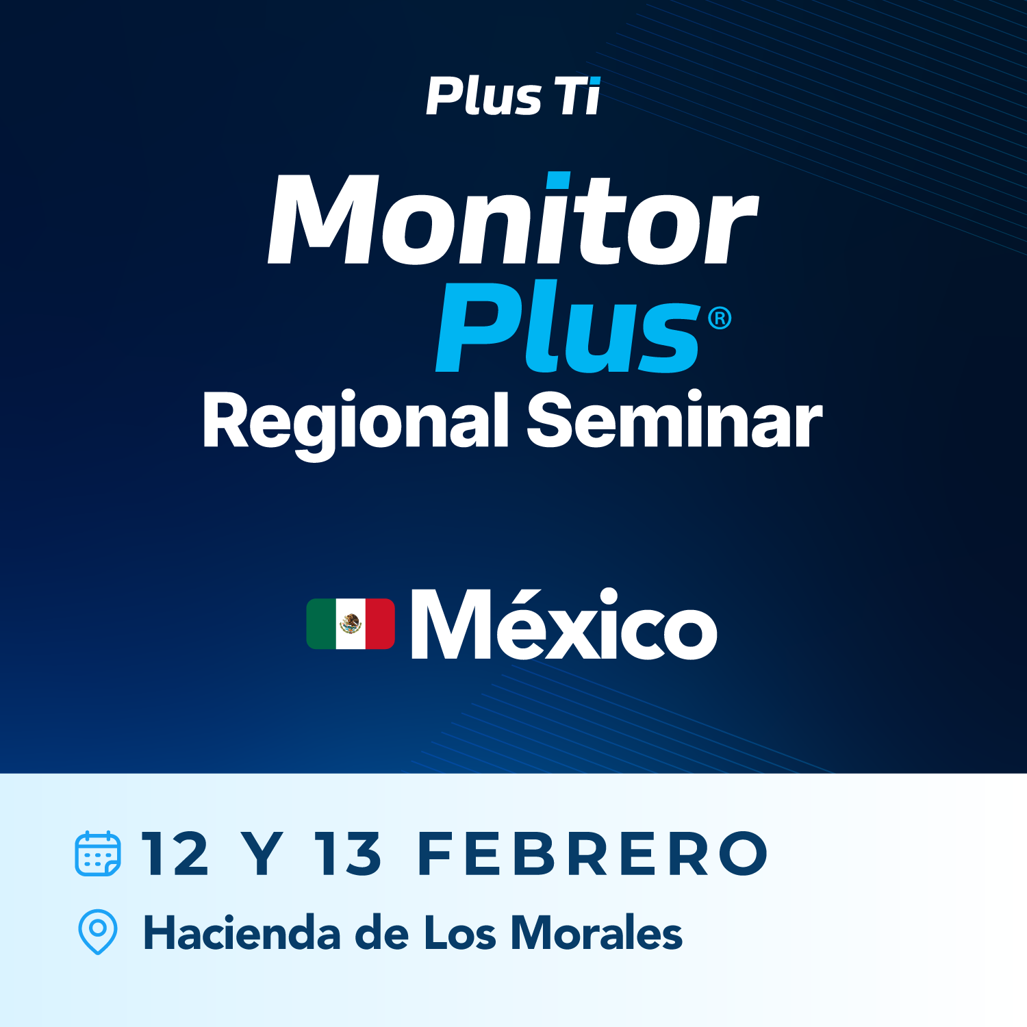 Monitor Plus Regional Seminar México
