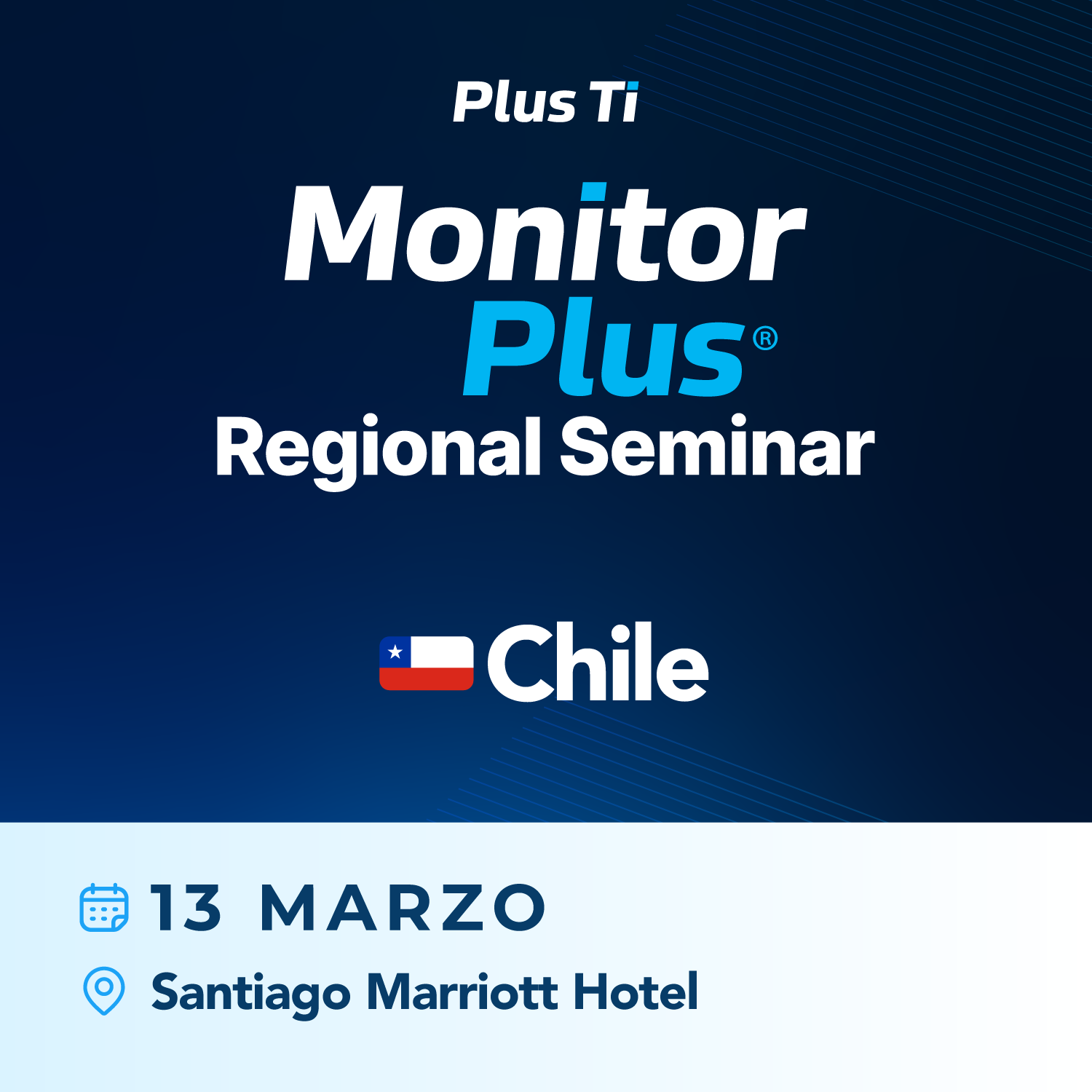 Monitor Plus Regional Seminar Chile