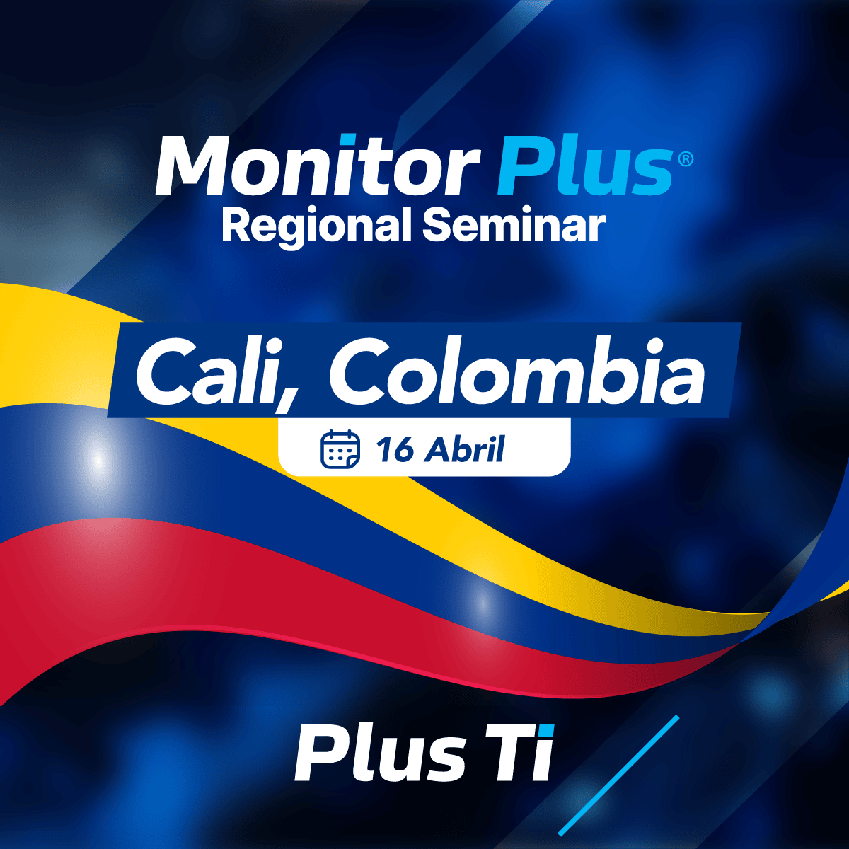Monitor Plus Regional Seminar in Colombia – April 16, 2026