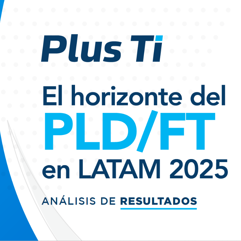 El horizonte PLD/FT en Latinoamérica 2025
